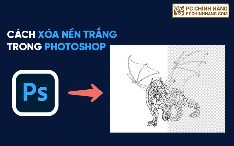 Xóa nền trắng trong Photoshop